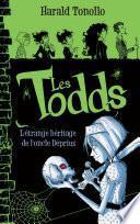 Les Todds 1 - L'étrange héritage de l'oncle Déprius