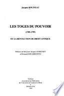 Les toges du pouvoir (1789-1799), ou, La révolution de droit antique
