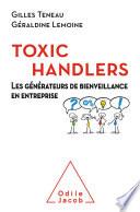 Les Toxic Handlers