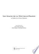 Les traces de la Nouvelle-France