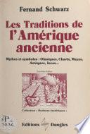 Les traditions de l'Amérique ancienne