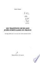 Les traditions musicales judéo-portugaises en France