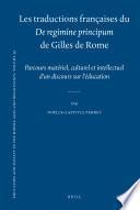 Les traductions françaises du De regimine principum de Gilles de Rome