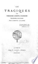 Les tragiques par Theodore Agrippa d'Aubigne