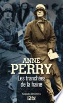 Les tranchées de la haine