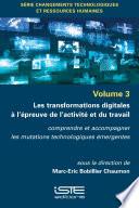 Les transformations digitales à l’épreuve de l’activité et du travail
