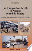 Les transports et la ville en Afrique au sud du Sahara