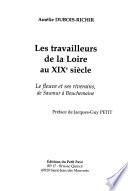 Les travailleurs de la Loire au XIXe siècle