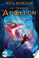 Les Travaux d'Apollon - tome 5