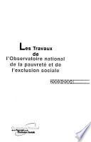 Les travaux de l'Observatoire national de la pauvreté et de l'exclusion sociale