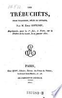 Les trebuchets, folie villageoise, melee de couplets