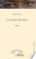 Les trésors du chaos