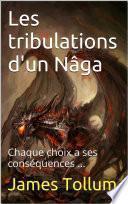 Les tribulation d'un Nâga
