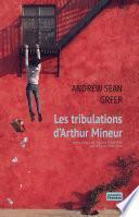 Les tribulations d'Arthur Mineur