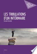 Les Tribulations d'un intérimaire
