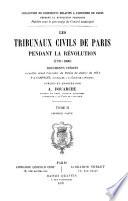 Les tribunaux civils de Paris pendant la Révolution (1791-1800)