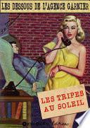 Les tripes au soleil