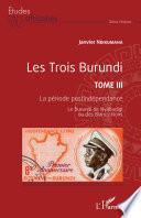 Les Trois Burundi Tome III