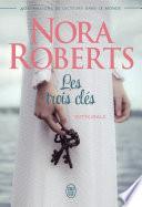Les trois clés (L'intégrale)