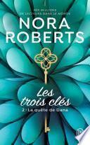 Les trois clés (Tome 2) - La quête de Dana