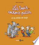 Les trois cochons petits