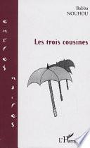 Les trois cousines
