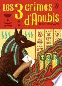 Les trois crimes d'Anubis