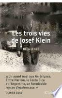 Les trois de vies de Josef Klein