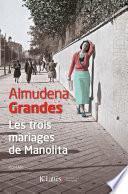 Les trois mariages de Manolita