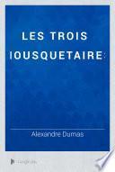 Les Trois Mousquetaires