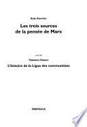 Les trois sources de la pensée de Marx