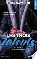 Les trois talents Saison 2 Le gardien des secrets