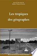 Les tropiques de géographes