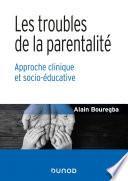 Les troubles de la parentalité