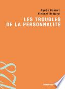 Les troubles de la personnalité