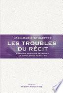 Les troubles du récit