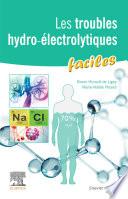 Les troubles hydro-électrolytiques faciles