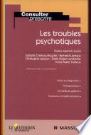 Les troubles psychotiques