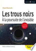 Les trous noirs