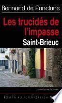 Les trucidés de l’impasse