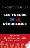 Les tueurs de la République