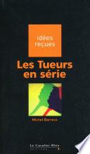 Les tueurs en série