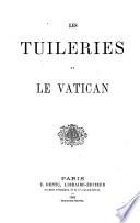 Les Tuileries et le Vatican