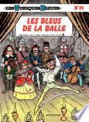 Les Tuniques Bleues - Tome 28 - LES BLEUS DE LA BALLE