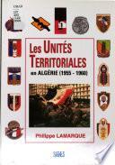 Les Unités territoriales en Algérie, 1955-1960