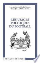 Les usages politiques du football