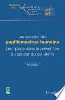 Les vaccins des papillomavirus humains