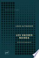 Les vaches noires. Interview imaginaire