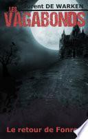 Les Vagabonds - Tome IV