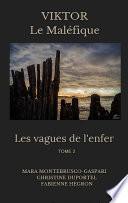 Les vagues de l'enfer (2)